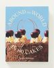 Anthropologie Around the World in 80 Cakes Hardcover Cookbook - 1