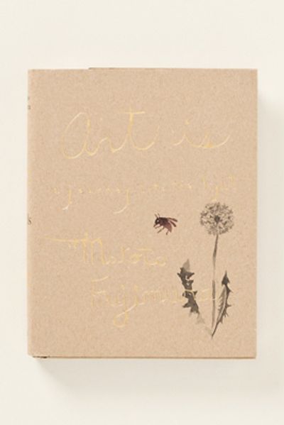 Anthropologie Art Is: A Journey into the Light Hardcover Book