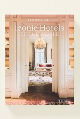 Anthropologie Iconic Hotels of the World Hardcover Book