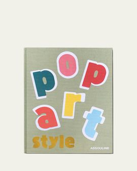 Assouline "Pop Art Style" Book by Julie Belcove