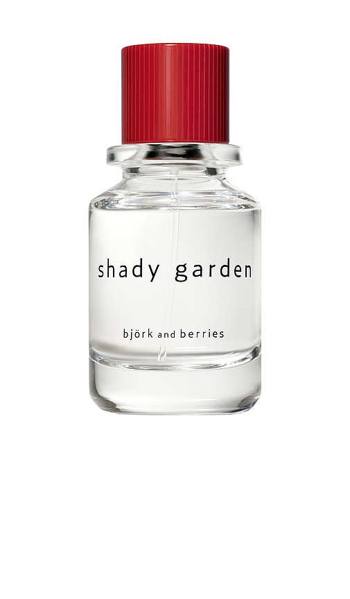 BjÃ¶rk and Berries BjÃ¶rk and Berries Bjork and Berries Shady Garden Eau De Parfum