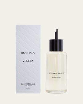 Bottega Veneta Bare Morning Eau de Parfum Refill, 5 oz.