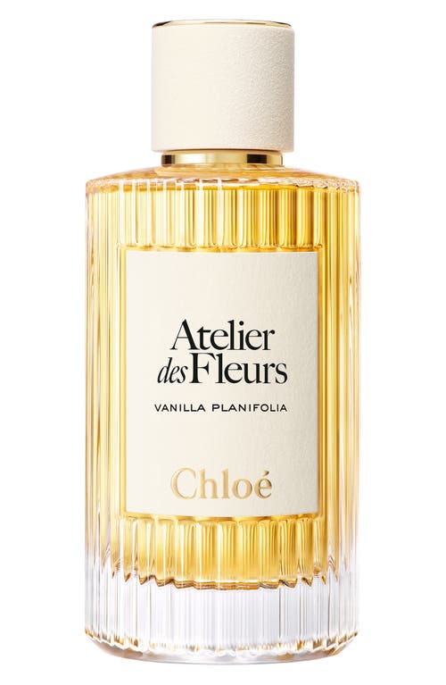 Chloé Chloé Atelier des Fleurs Vanilla Planifolia Eau de Parfum 