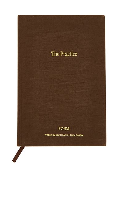 FORM FORM The Practice Journal