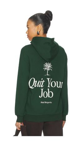 Motel Margarita Motel Margarita Quit Your Job Hoodie