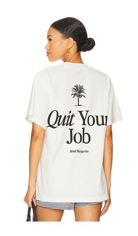Motel Margarita Motel Margarita Quit Your Job Tee