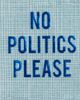 No Reservations No Reservations No Politics Please Disposable Cocktail Napkin Set in Blue at Urban Outfitters - 3