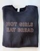 Overseasoned Overseasoned Hot Girls Eat Bread Crewneck - 1