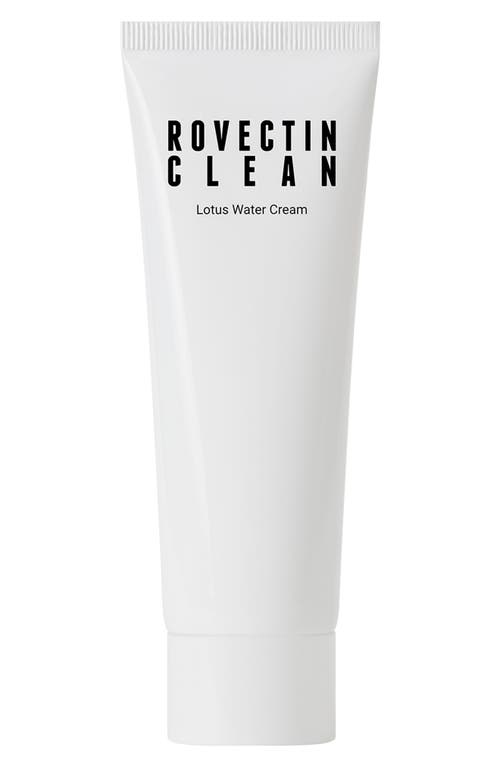ROVECTIN ROVECTIN Clean Lotus Water Cream 
