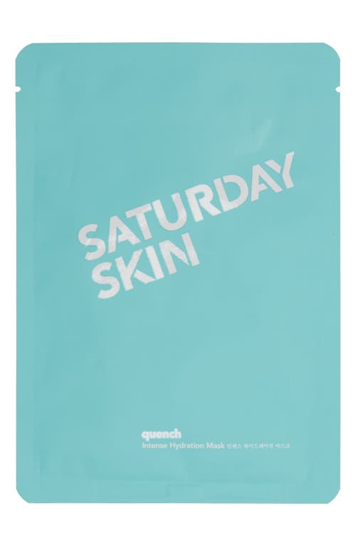 Saturday Skin Saturday Skin Quench