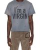 Strike Oil Strike Oil I'm A Virgin Tee - 1