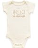 Tenth & Pine Tenth & Pine Hello I'm New Here Organic Baby Bodysuit - 1