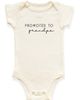 Tenth & Pine Tenth & Pine Promoted to Grandpa Organic Baby Bodysuit - 1