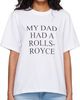 Victoria Beckham Victoria Beckham White 'My Dad Had A Rolls-Royce' T-shirt - 1
